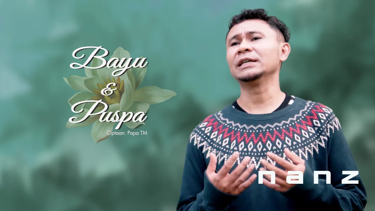 Lagu Pop Indonesia Terbaru Nanz! “Bayu & Puspa” tayang perdana hanya di Channel GNP Pop Music