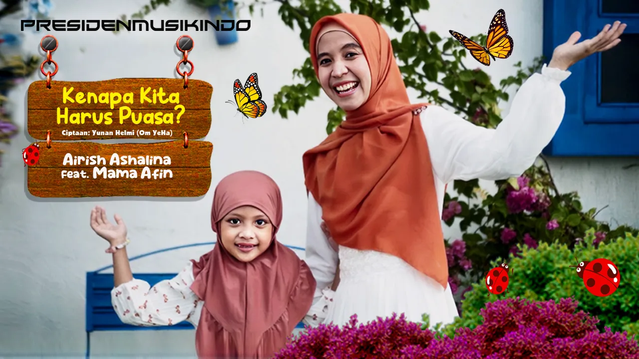 Lagu Bulan Ramadan 2025 Terbaru, “Kenapa Kita Harus Puasa?” Airish Ashaline Feat. Mama Afin