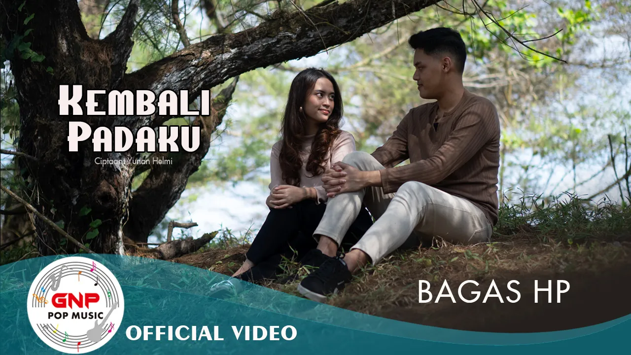 Music Video “Kembali Padaku” Bagas HP sudah rilis!
