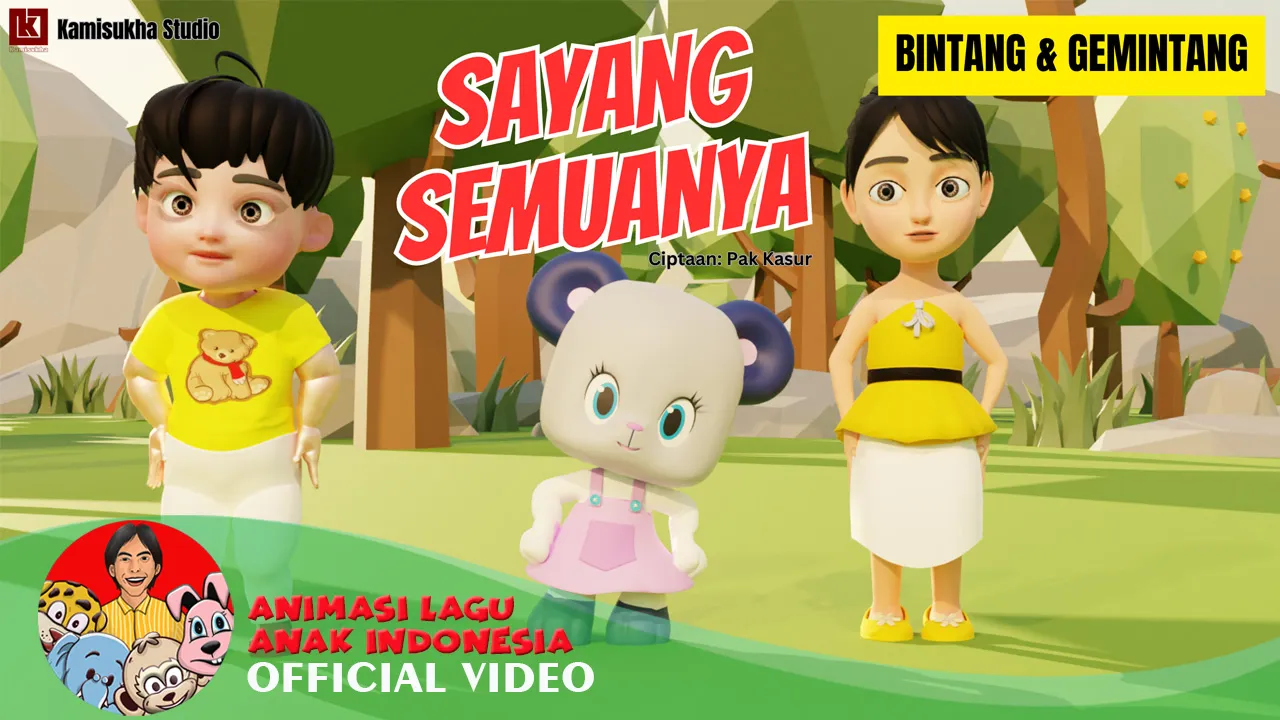 🎶 RILIS BARU! “Sayang Semuanya” – Lagu Anak Versi Animasi oleh Bintang & Gemintang 🎶