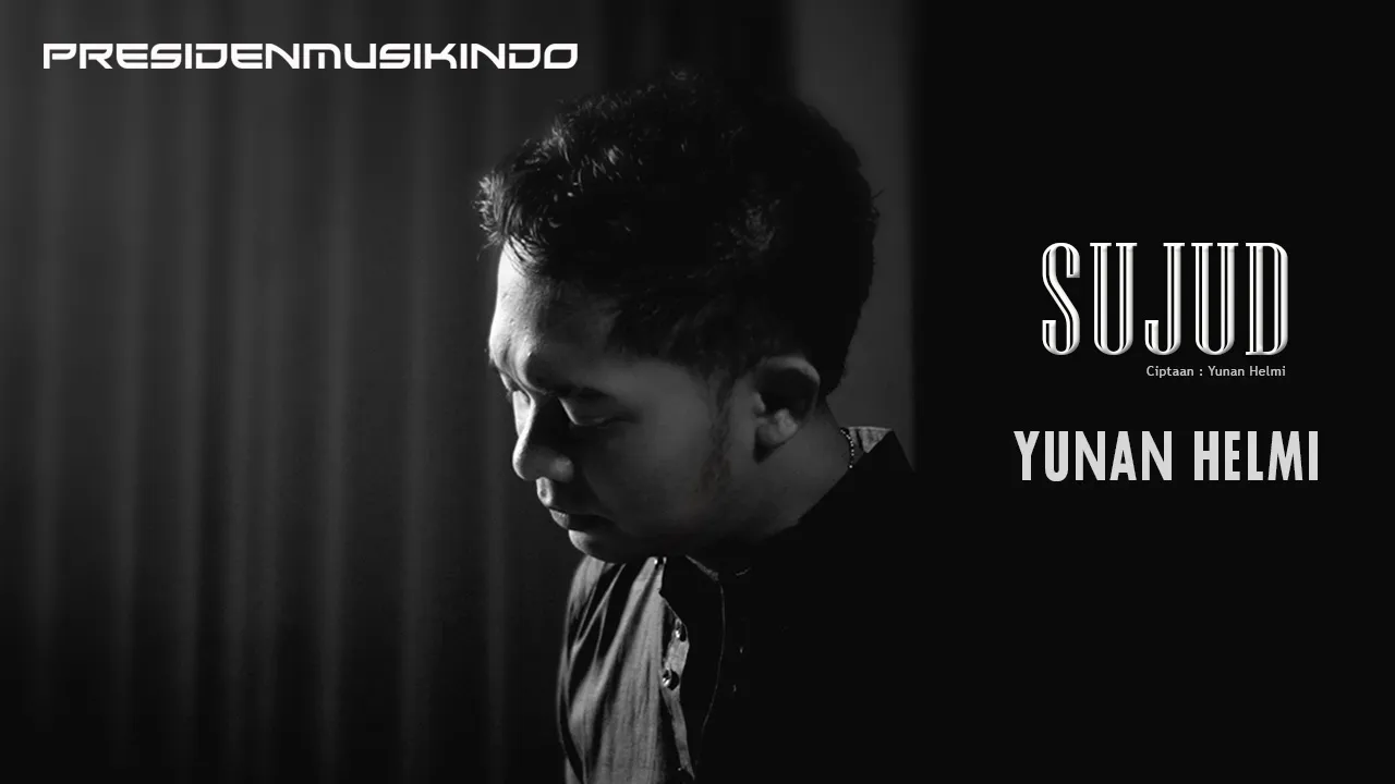 Dengarkan lagu 🎶 Yunan Helmi – “Sujud” 🎶 ini di digital streaming platform favorit kamu!
