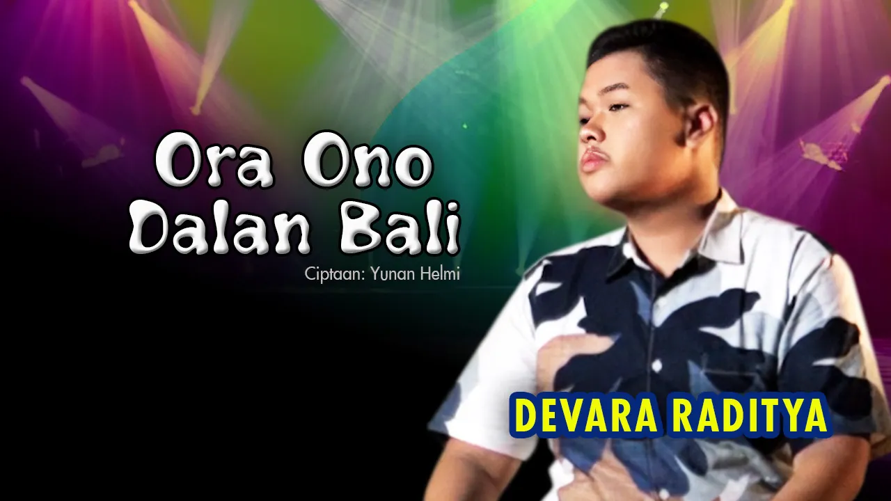 Gema Nada Pertiwi Thumbnail Devara Raditya Ora Ono Dalan Bali Web