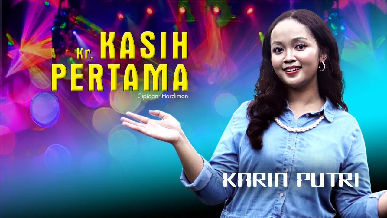 Gema Nada Pertiwi Thumbnail Karin Putri Kr. Kasih Pertama Web