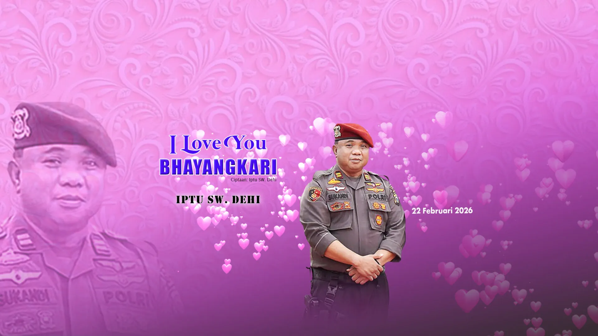 Gema Nada Pertiwi Banner Youtube Iptu SW Dehi I love Bhayangkari
