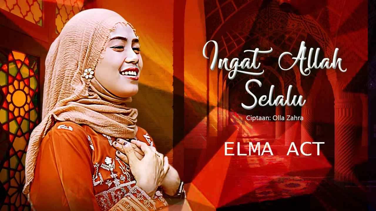 Gema Nada Pertiwi Thumbnail Web Elma Act Ingat Allah Selalu