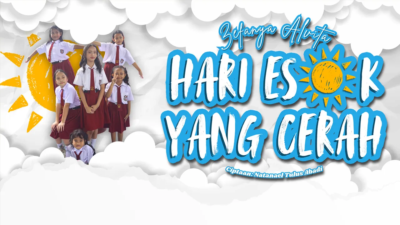 Gema Nada Pertiwi Thumbnail Web Hari Esok Yang Cerah Zefanya Alvita
