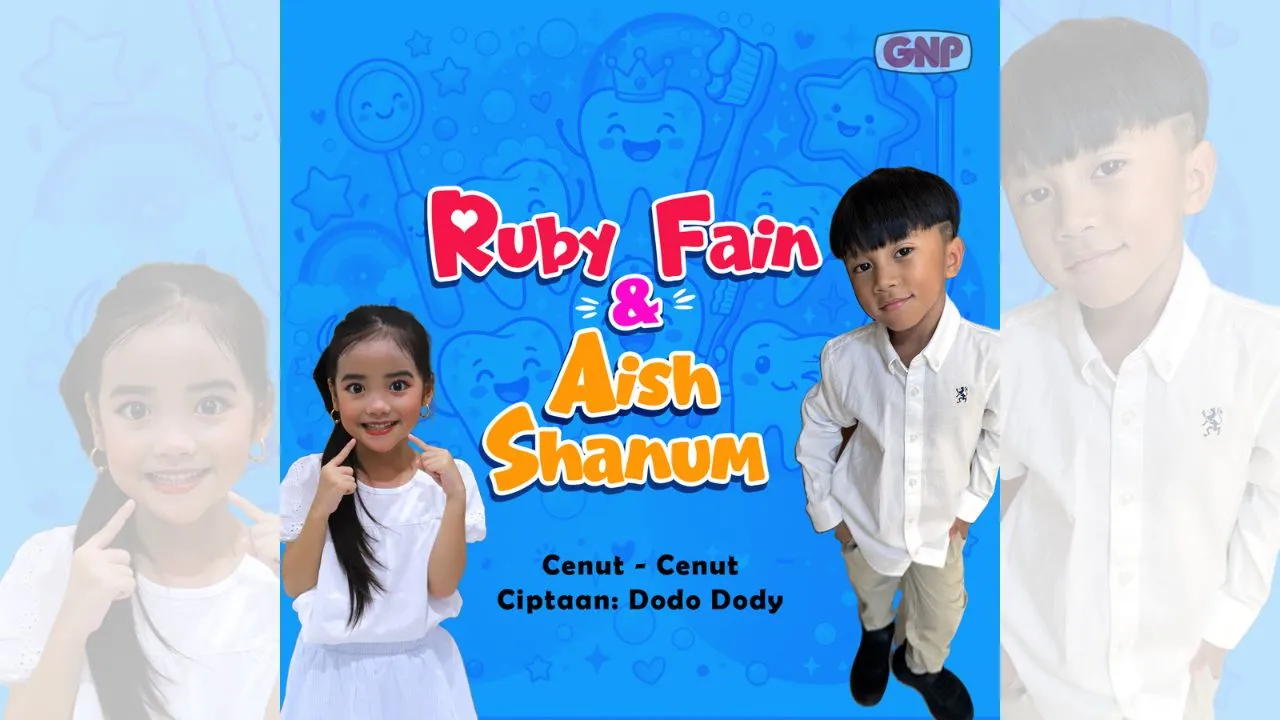 “Cenut Cenut” dari Ruby Fain & Aish Shanum Resmi Rilis, Cara Seru Ingatkan Anak Rajin Sikat Gigi