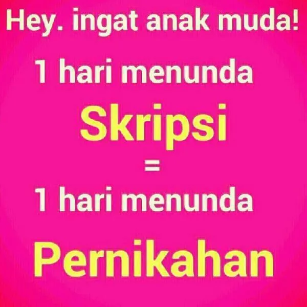 Skripsi Bukan Hanya Soal Kecerdasan dan Semangat. Ini Juga Soal Niat! 10