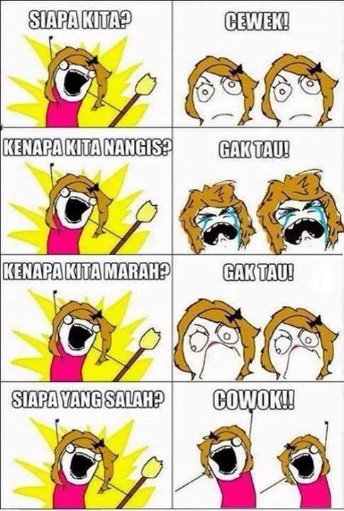 Kenapa Cowok Selalu Salah (Dan Cewek Selalu Benar) 25
