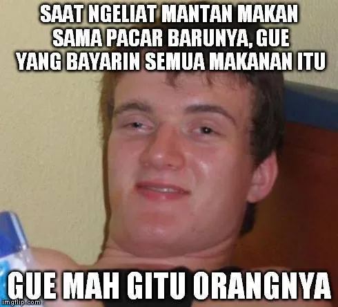 Situs Lain Ngasih Berita, Kami Ngasih Kamu Meme #GueMahGituOrangnya 12