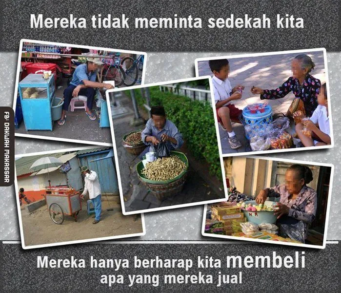 Karena Mereka Tidak Mengemis, Tak Perlulah Menawar Habis-habisan Barang yang Mereka Jual 4