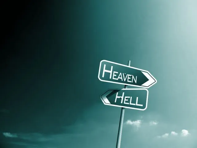 Heaven or Hell?
