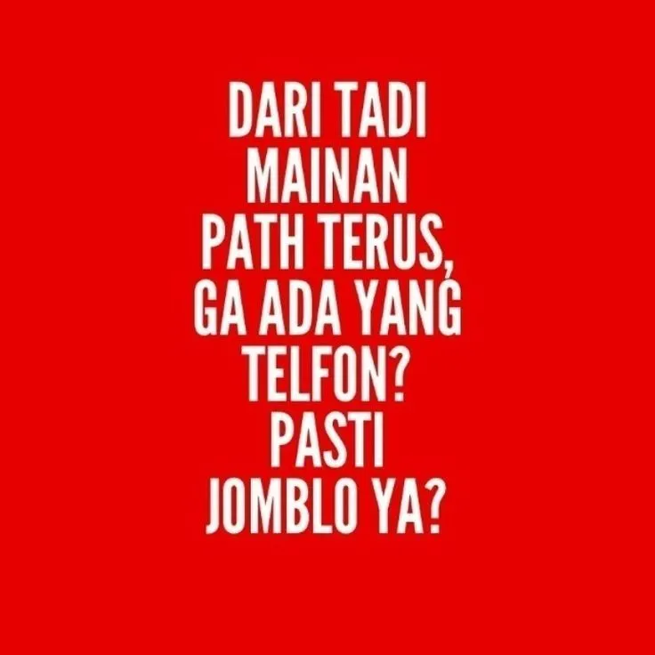 13 Hal yang Akrab Banget Terjadi Buat Jomblo yang Handphonenya Selalu Sepi 29