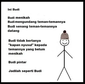 13 Meme 'Ini Budi' yang Dijamin Bikin Ngakak. Budi Pintar, Jadilah Seperti Budi! 24