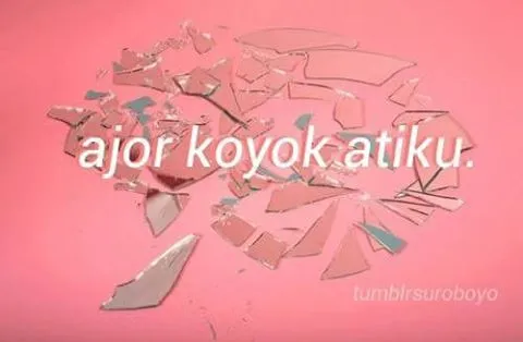 Quote Berbahasa Inggris Itu Sudah Jamak Dan Biasa. Quote Bahasa Jawa Ala Arek Suroboyo Ini Patut Kamu Coba 28