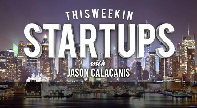 This Week In Startup