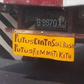19 Ragam Tulisan Absurd di Truk yang Dijamin Bikin Ketawa Ngakak 29