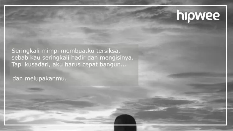 Kamu Boleh Sakit Karena Patah Hati, Tapi Segeralah Bangkit dan Ingat 15 Quotes yang Akan Menguatkanmu Ini! 16