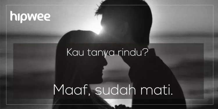 Kamu Boleh Sakit Karena Patah Hati, Tapi Segeralah Bangkit dan Ingat 15 Quotes yang Akan Menguatkanmu Ini! 25