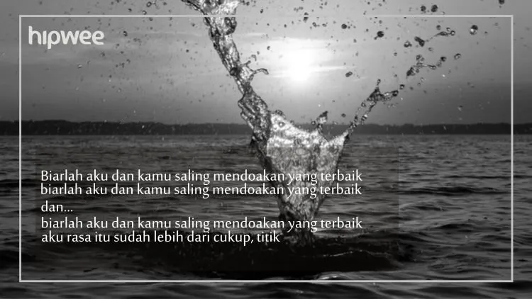Kamu Boleh Sakit Karena Patah Hati, Tapi Segeralah Bangkit dan Ingat 15 Quotes yang Akan Menguatkanmu Ini! 17