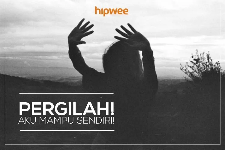Kamu Boleh Sakit Karena Patah Hati, Tapi Segeralah Bangkit dan Ingat 15 Quotes yang Akan Menguatkanmu Ini! 20