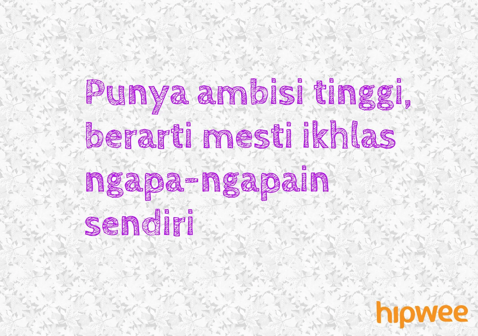 Hati-hati Jadi Orang yang Terlalu Berambisi. Hidupmu Bisa Kehilangan 6 Hal Penting Ini! 12