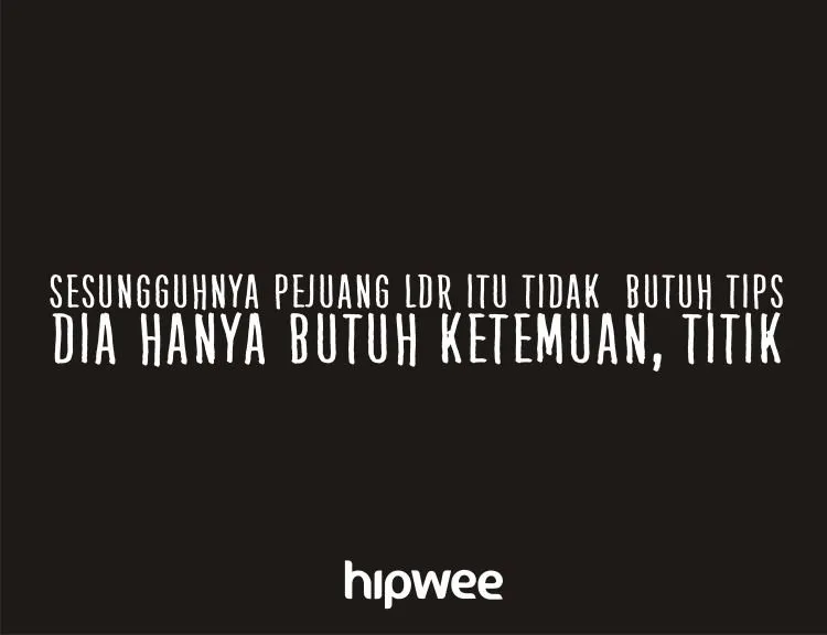 10 Hal Paling Jujur yang Dirasakan Cowok Waktu LDR-an. Cewek Jangan Kaget Ya :) 20
