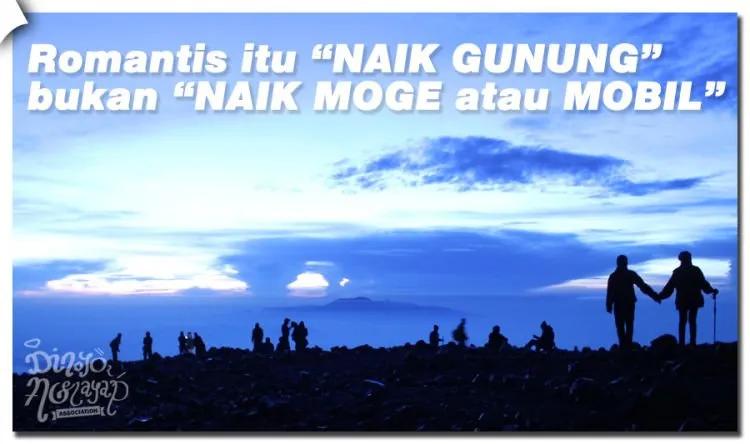 Meme Kocak Ini Bikin Yakin Deh Kalau Para Pendaki Gunung Itu Keren! Pengen Disayang Terus Deh! 14
