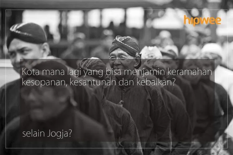 Jogja Selalu Punya Cerita dan Romansa Di Setiap Sudutnya. Yuk Intip 11 Quote Romantis Tentang Jogja! 18