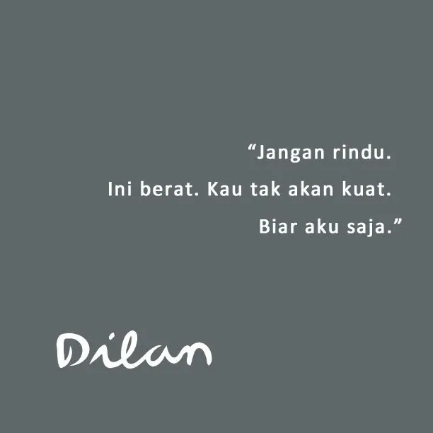 Kalau Kamu Takut Baper, Jangan Baca 22 Quotes Pidi Baiq ini! Bisa Bikin Galau Seharian 23