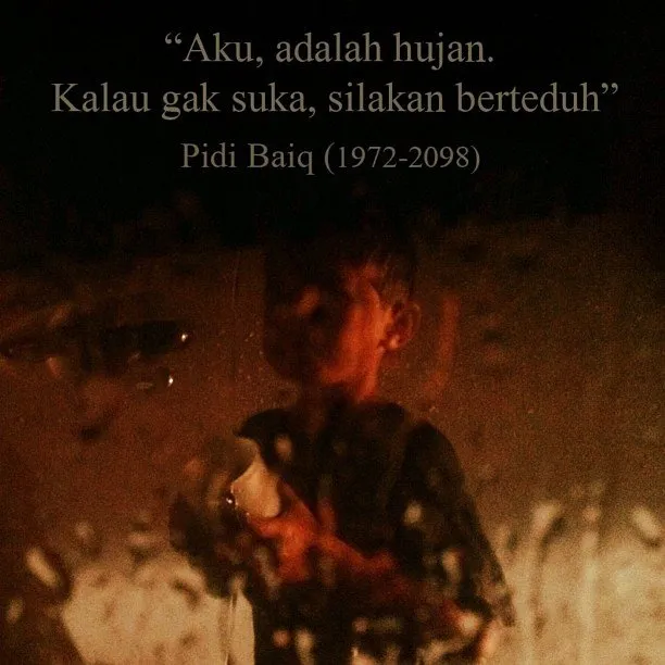Kalau Kamu Takut Baper, Jangan Baca 22 Quotes Pidi Baiq ini! Bisa Bikin Galau Seharian 24