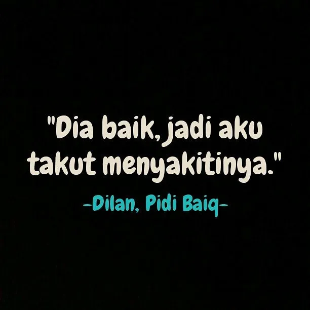 Kalau Kamu Takut Baper, Jangan Baca 22 Quotes Pidi Baiq ini! Bisa Bikin Galau Seharian 30