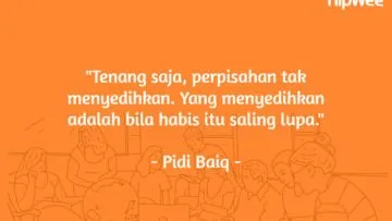Kalau Kamu Takut Baper, Jangan Baca 22 Quotes Pidi Baiq ini! Bisa Bikin Galau Seharian