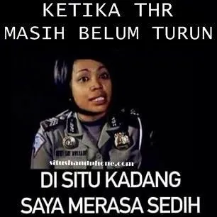 16 Meme Ini Mewakili Cemas Berlebihan dari Para Penanti Setia THR. Tetap Kalem Bang ~ 17