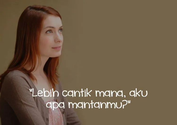 9 Pertanyaan yang Sebenarnya Cewek Ingin Sampaikan Ke Cowoknya. Tapi Kadang Masih Ragu 15