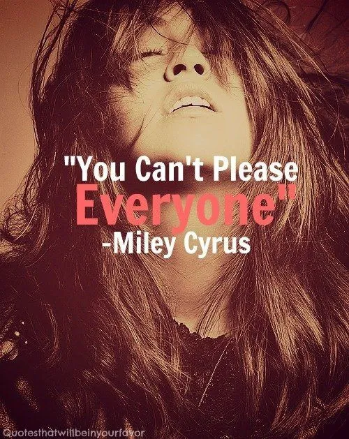 11 Quotes Tangguh dari Miley Cyrus. Untukmu yang Tetap Kuat Meski Dicaci dan Diremehkan Orang 11
