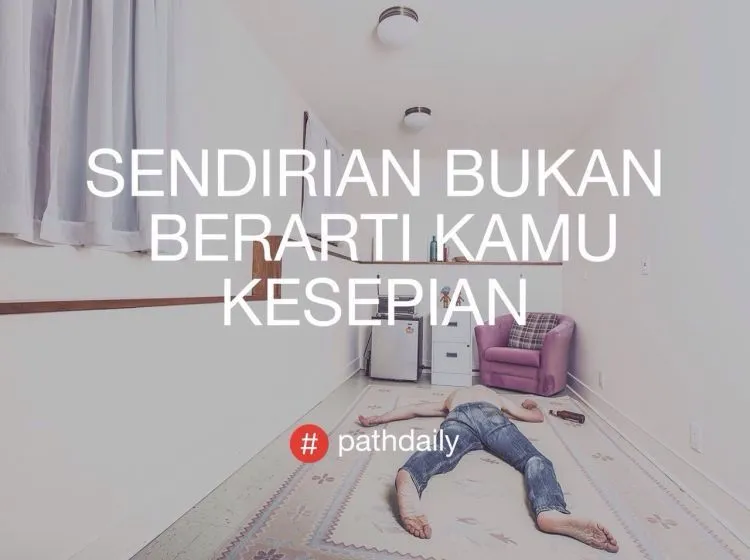 Kumpulan #PathDaily Ini Bikin Senyum Sendiri. Dari Yang Ingat Mantan Sampai Jualan Nasi Padang Ada Aja Di Sini! 27