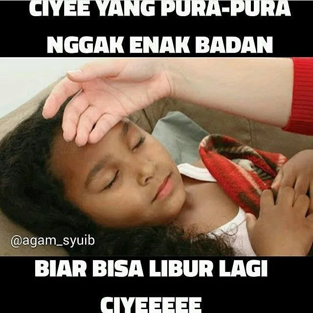 20 Meme Kocak Ini Bikin Kamu Sadar Kalau Liburan Hanya Tinggal Hitungan Hari. Duh, Sedihnya 30