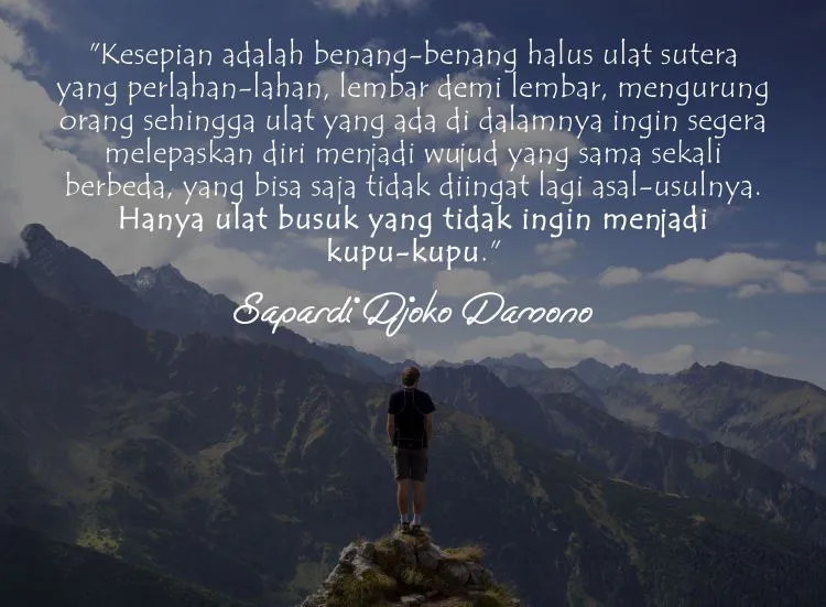 10 Quote Cinta Dari Sapardi Djoko Damono yang Bikin Kangen Pacar. Kerinduanmu Bakal Makin Memuncak 19