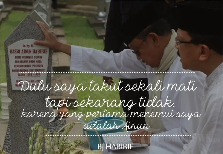 Simak 7 Quotes Asmara B.J. Habibie Teruntuk Ainun Ini, Biar Kalian Mupeng Sama Cinta Sejati Mereka 14