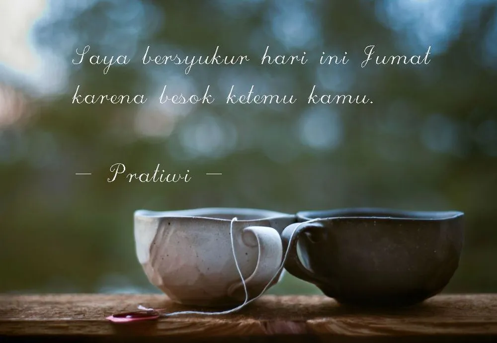 20 Quotes Menyambut Akhir Pekan dengan Semangat. Biar Statusmu Nggak 'TGIF' Aja Tiap Jumat! 22