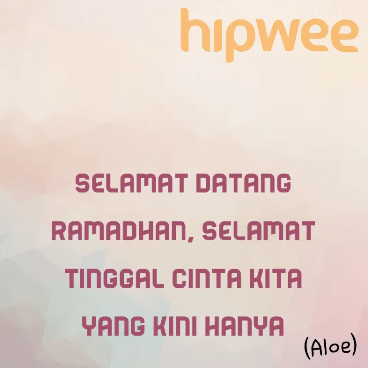 20 Quotes Mengena! Biar Statusmu Hari Ini Nggak Cuma 'Welcome June' Aja 30