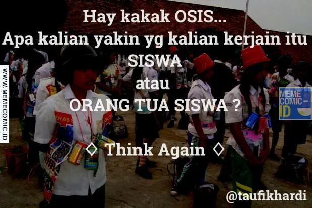 20 Meme Kocak Menyambut Masa Orientasi Siswa yang Sebentar Lagi Tiba. Semoga Kamu Bahagia :) 30