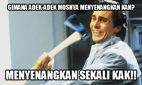 20 Meme Kocak Menyambut Masa Orientasi Siswa yang Sebentar Lagi Tiba. Semoga Kamu Bahagia :) 29