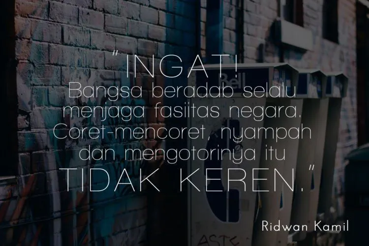 Dari Romantis Sampai Nyentil, 10 Kutipan Ini Bakal Bikin Kamu Tambah Kagum Sama Ridwan Kamil 15
