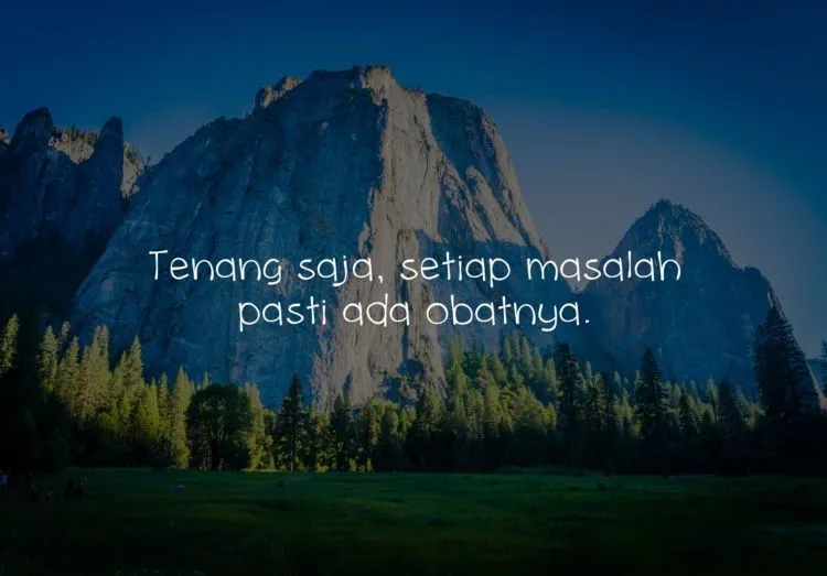 Saat Terpuruk dan Hidup sedang Tak Baik-baik Saja, Gumamkan 13 Kalimat Menampar Ini, Segera! 22