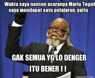 Sahabat Super, Inilah Alasan Kenapa Mulai Banyak Orang yang Malas Mendengarkan Nasehat Mario Teguh 11