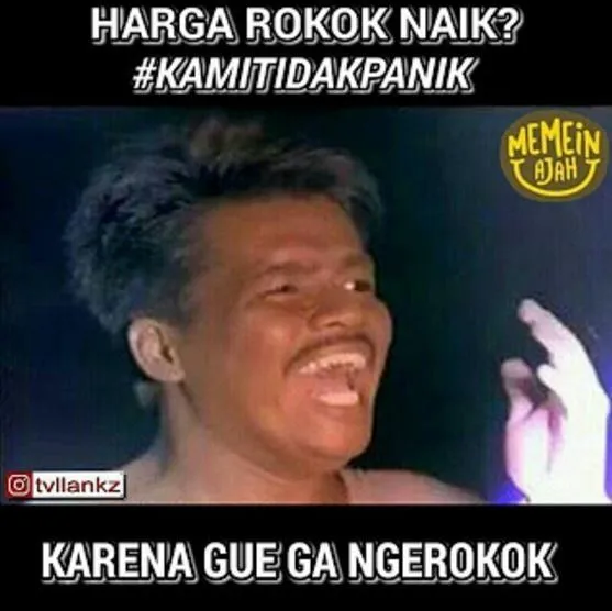 Jangan Panik Para Perokok! Ketawain Dulu Aja 20 Meme Soal Kenaikan Harga Rokok Ini, Sebatang Cabut 28