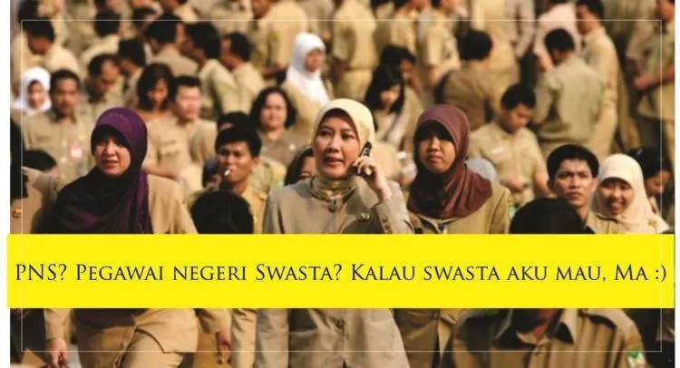 Buat Kamu yang Dipaksa untuk Jadi PNS, 10 Kalimat Ini Bisa Melindungimu. Keluarkan di Saat Genting! 13