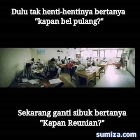 13 Meme Kocak Soal Reuni. Mulai yang Kangen-kangenan Sampai Gondok Sakit Hati 24